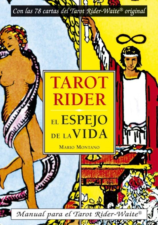 TAROT RIDER. EL ESPEJO DE LA VIDA TAROT RIDER. EL ESPEJO DE LA VIDA