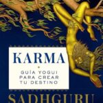 KARMA Guia yogui para crear tu destino