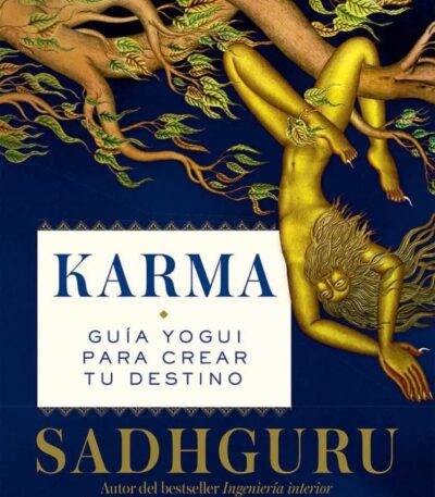 KARMA Guia yogui para crear tu destino