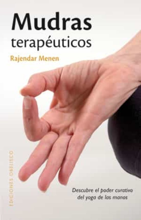 MUDRAS TERAPÉUTICOS MUDRAS TERAPÉUTICOS
